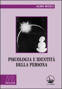 Psicologia e identit&agrave; della persona