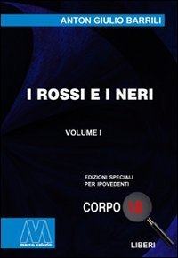 I rossi e i neri