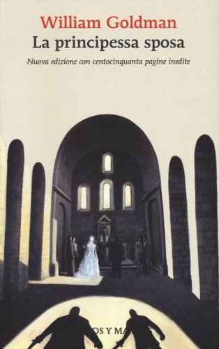 La principessa sposa
