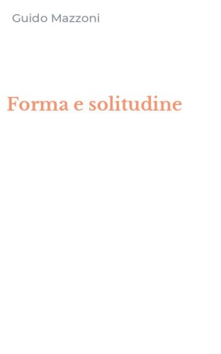 Forma e solitudine