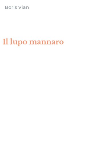 Il lupo mannaro