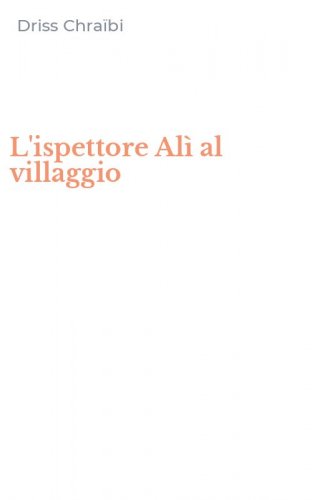 L'ispettore Al&igrave; al villaggio
