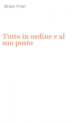 Tutto in ordine e al suo posto