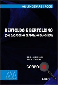 Bertoldo e Bertoldino col Cacasenno