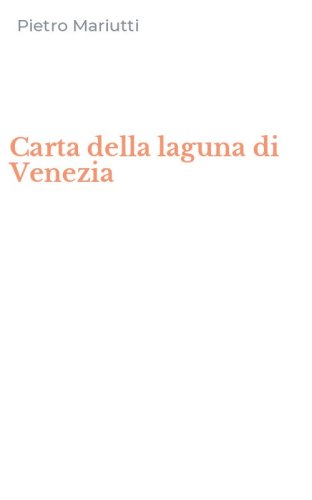 Carta della laguna di Venezia