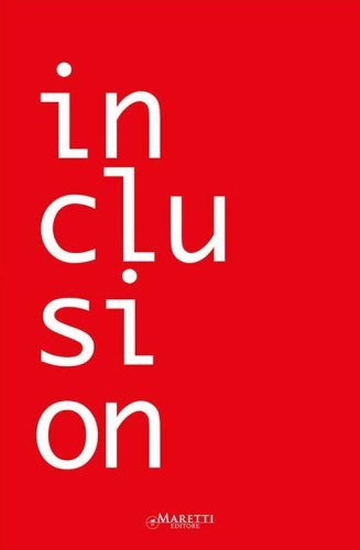 Inclusion/Exclusion. Ediz. italiana e inglese