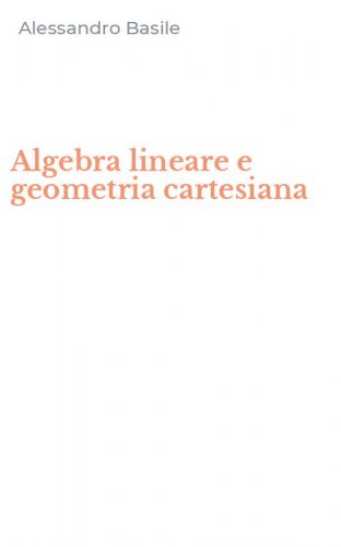 Algebra lineare e geometria cartesiana