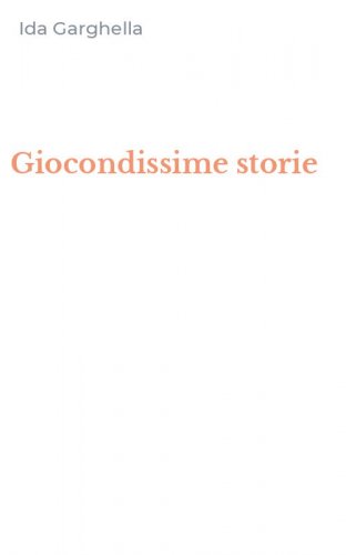 Giocondissime storie