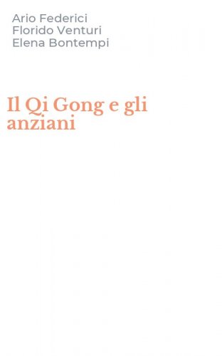 Il Qi Gong e gli anziani