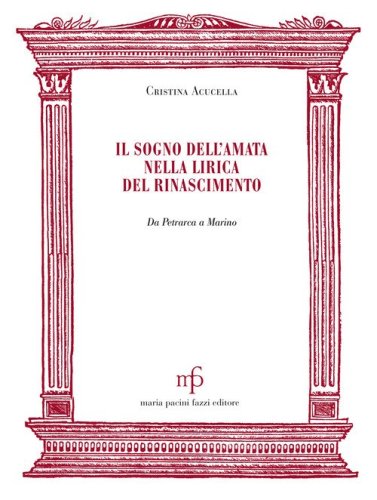 Il sogno dell'amata nella lirica del Rinascimento