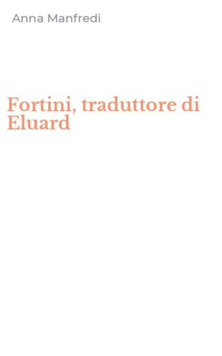 Fortini, traduttore di Eluard