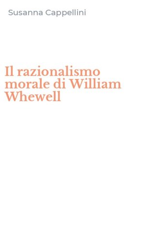 Il razionalismo morale di William Whewell