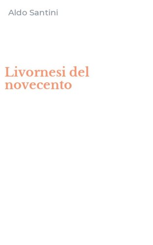 Livornesi del novecento