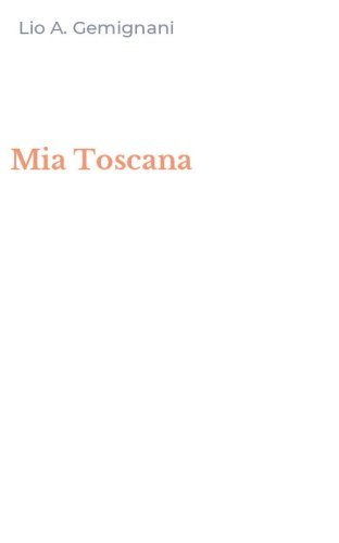 Mia Toscana
