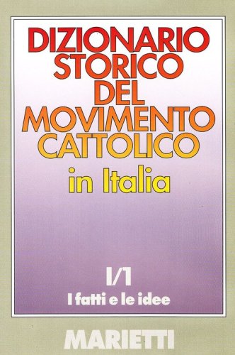 Dizionario storico del movimento cattolico in Italia