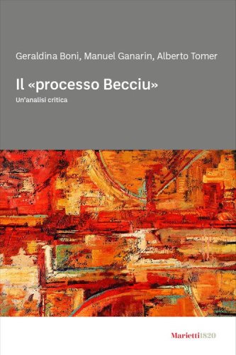 Il &laquo;processo Becciu&raquo;. Un'?analisi critica