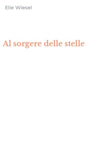 Al sorgere delle stelle