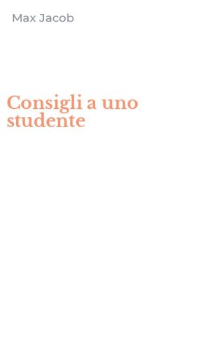 Consigli a uno studente