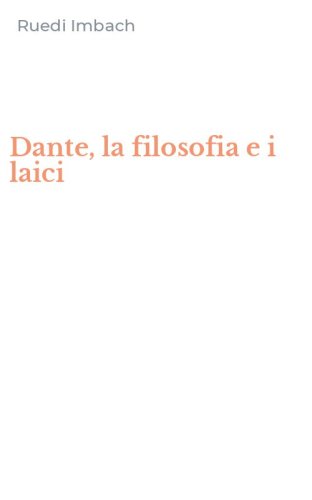 Dante, la filosofia e i laici