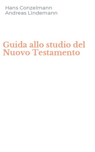 Guida allo studio del Nuovo Testamento