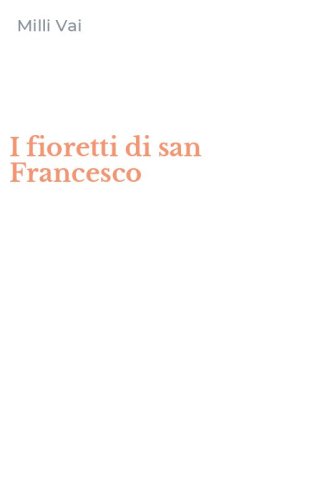 I fioretti di san Francesco