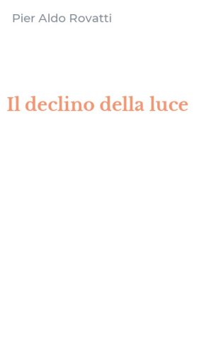 Il declino della luce