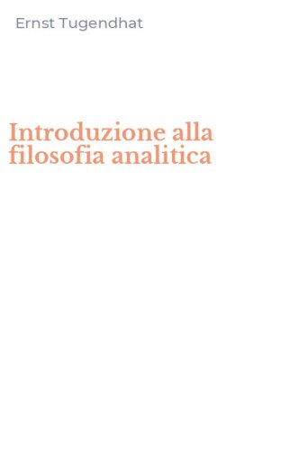Introduzione alla filosofia analitica