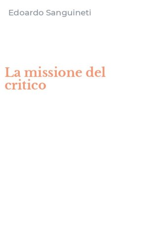 La missione del critico