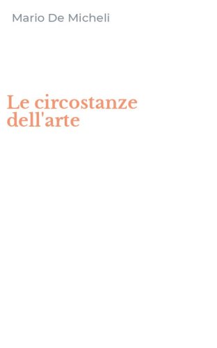 Le circostanze dell'arte