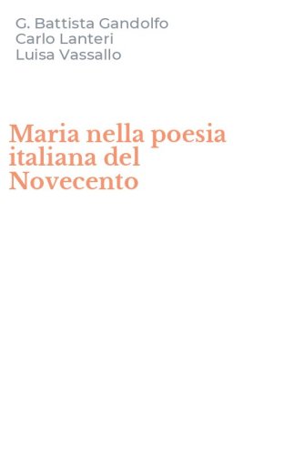 Maria nella poesia italiana del Novecento