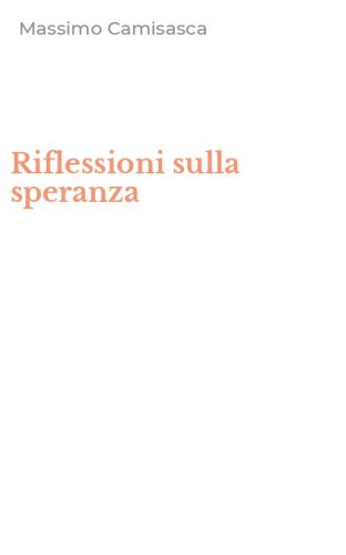 Riflessioni sulla speranza