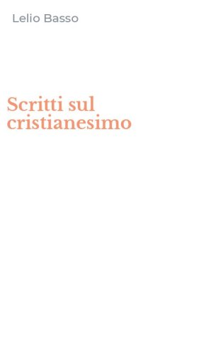 Scritti sul cristianesimo