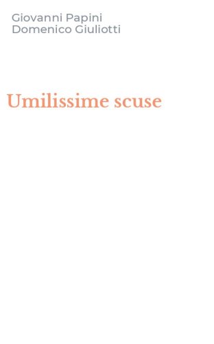 Umilissime scuse
