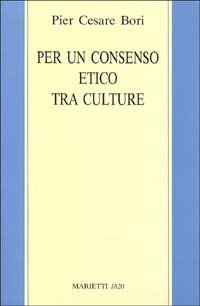 Per un consenso etico tra le culture. Tesi sulla lettura secolare delle Scritture ebraico-cristiane