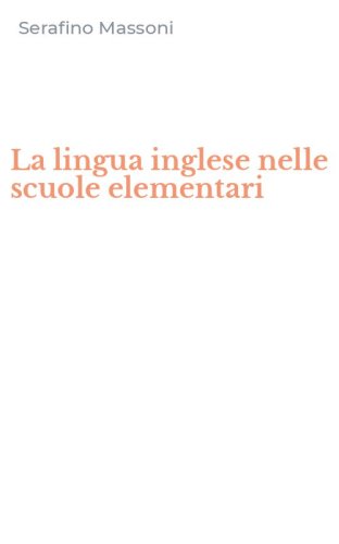 La lingua inglese nelle scuole elementari