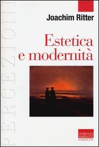 Estetica e modernit&agrave;