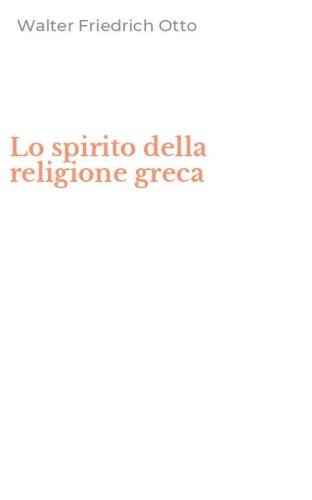 Lo spirito della religione greca