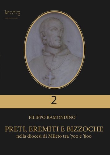 Preti, eremiti e bizzoche nella diocesi di Mileto tra '700 e '800