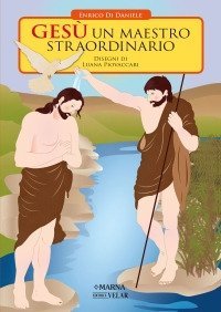 Ges&ugrave; un Maestro straordinario