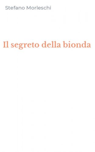 Il segreto della bionda