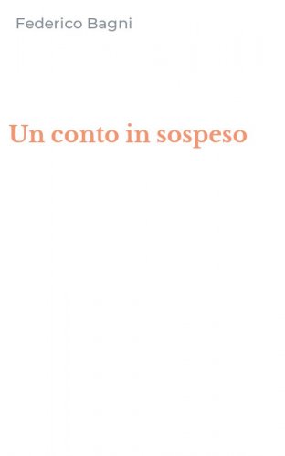 Un conto in sospeso