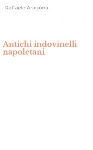 Antichi indovinelli napoletani