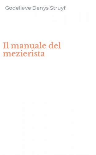 Il manuale del mezierista