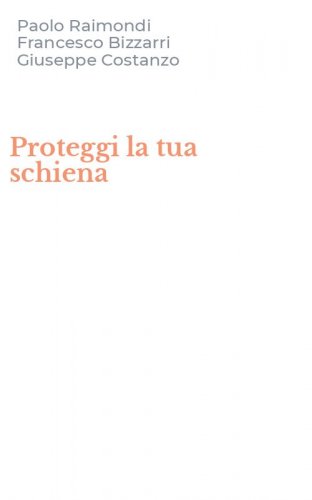 Proteggi la tua schiena