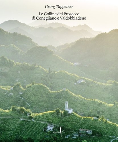 Colline del Prosecco di Conegliano e Valdobbiadene