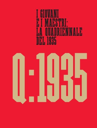 I giovani e i maestri: la Quadriennale del 1935