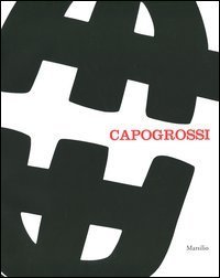 Capogrossi. Una retrospettiva. Catalogo della mostra (Venezia, 29 settembre 2012-10 febbraio 2013)