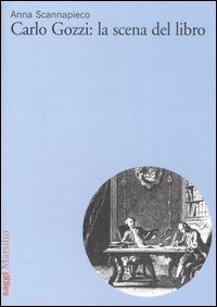 Carlo Gozzi: la scena del libro