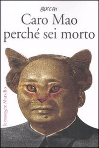 Caro Mao perch&eacute; sei morto
