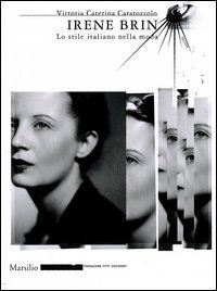 Irene Brin. Lo stile italiano nella moda